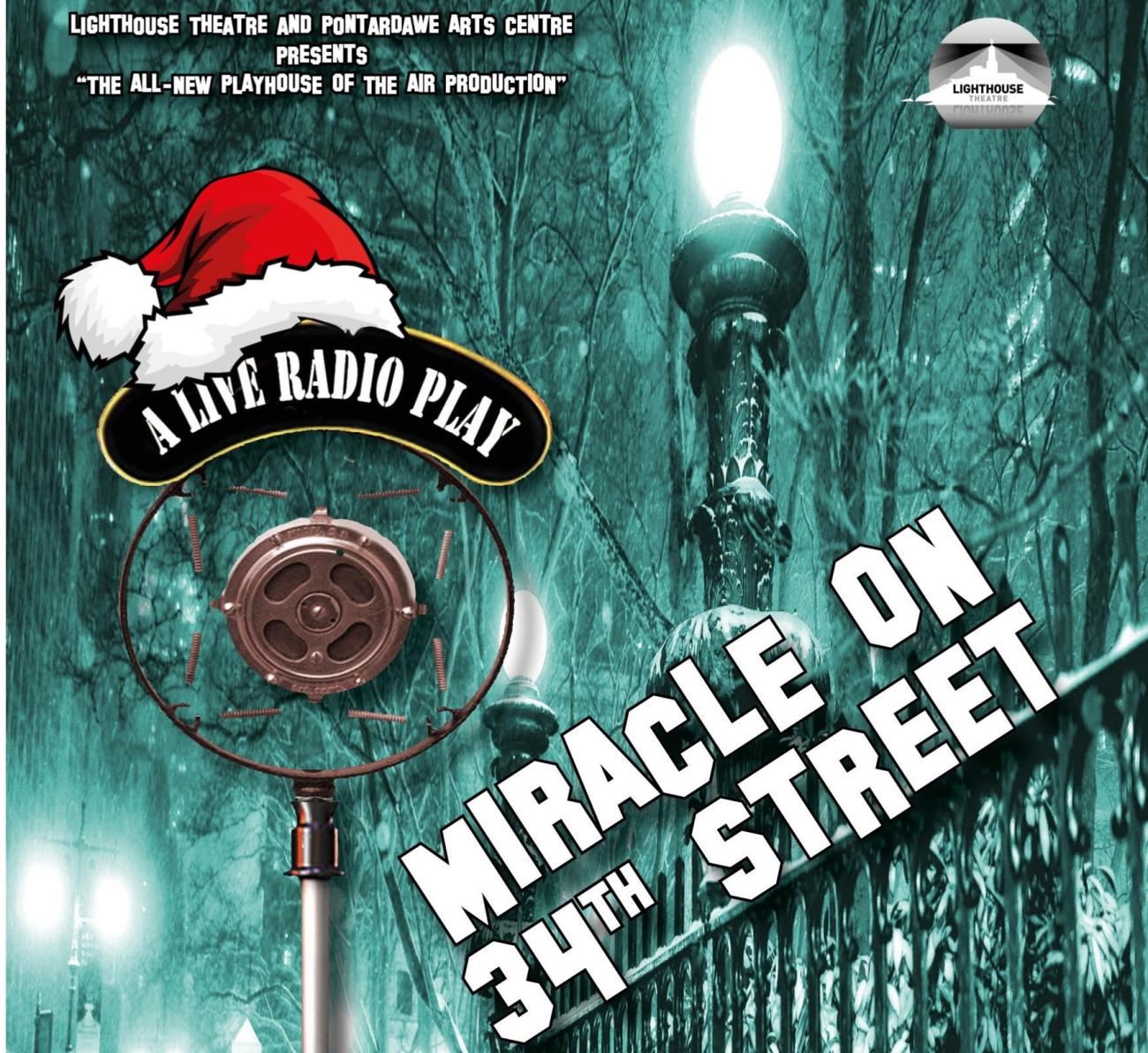 Lighthouse Theatre: Miracle on 34th Street